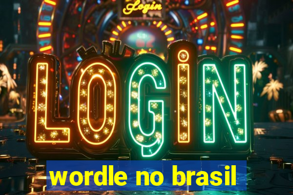 wordle no brasil